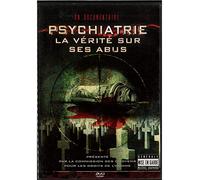 Psychiatrie la vérité sur ses abus (DVD Occasion)