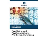 Psychiatrie und Psychopathologie - Praktische Anwendung
