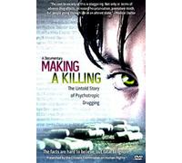 Psychiatry Making a Killing