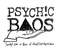 Psychic Baos - Societys Lien on Peace of Mind EP [7" VINYL] [Vinilo]