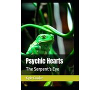Psychic Hearts: The Serpent's Eye
