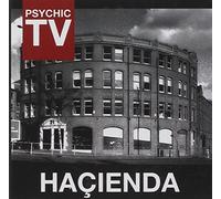 Psychic TV - Hacienda