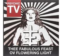 Psychic TV - Thee Fabulous Ft Ov Flowering [Vinilo]