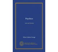 Psychics (Vol-1): facts and theories
