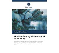 Psycho-ökologische Studie in Ruanda: Die Reaktion auf die Auswirkungen des Klimawandels und Anpassungsstrategien der ländlichen Gemeinde Rusizi