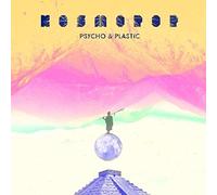 Psycho & Plastic - Kosmopop [Vinilo]