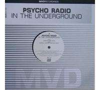 Psycho Radio - In The Underground