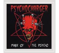 Psychocharger - Mark of the Psycho