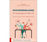 Psychogénéalogie: La symbolique des métiers. Ouvrez la porte à votre polypotentialité !