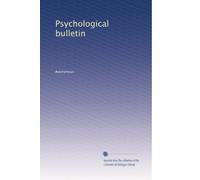 Psychological bulletin: Volume 13