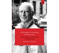 Psychological Citizenship and Democracy: The Political Relevance of Hillman’s Archetypal Psychology
