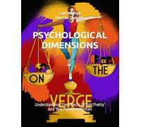 PSYCHOLOGICAL DIMENSIONS: Understanding The Effects Of 'Girl Pretty' And 'Boy Pretty' Identities (Series 2)