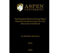 Psychological Distress Among Higher Education Students Under 25 in the Aftermath of COVID-19