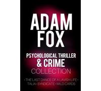 Psychological Thriller and Crime Collection: From the author of The Rabbit Devil Collection and Talomouren Unabridged