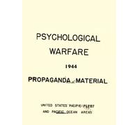 Psychological Warfare Propaganda Material: 1944