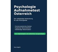 Psychologie Aufnahmetest Österreich: Komplett alles was du brauchst