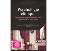 Psychologie clinique: Psychologie comportementale, de la personnalité et de la santé