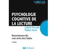 Psychologie Cognitive De La Lecture : Reconnaissance Des Mots Écrits C