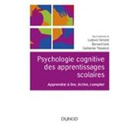 Psychologie Cognitive Des Apprentissages Scolaires (ebook)
