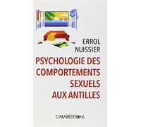 Psychologie des comportements sexuels aux Antilles