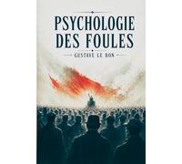 Psychologie des foules