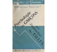 Psychologie Des Garçons Pour Linstruction Des Filles (ebook)