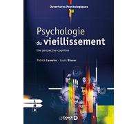 Psychologie du vieillissement: Une perspective cognitive