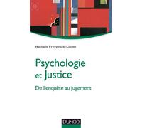 Psychologie et justice: De l'enquête au jugement (Psycho Sup)