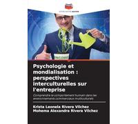 Psychologie et mondialisation: perspectives interculturelles sur l'entreprise