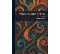 Psychologies of 1925