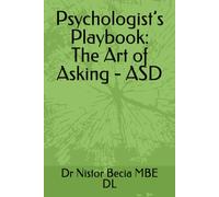 Psychologist’s Playbook: The Art of Asking - ASD