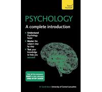 Psychology: A Complete Introduction : A step-by-step Teach Yourself guide to use at home, school or college