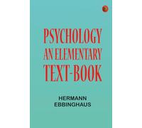 Psychology: an elementary text-book