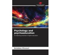 Psychology and psychoeducation: for teaching practices in higher education