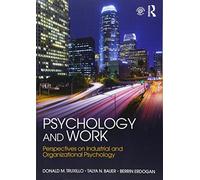 Psychology and Work: Perspectives on Industrial and Organizational Psychology
