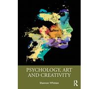 Psychology, Art and Creativity