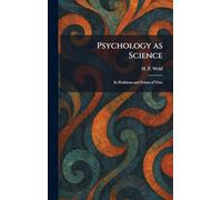 Psychology as Science: Its Problems and Points of View
