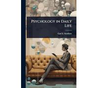 Psychology in Daily Life