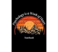 Psychology is a Work of Heart: Vintage-Rainbow Notebook - Large 6 x 9 - College Ruled 120 Pages