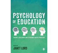 Psychology of Education: Theory, Research and Evidence-Based Practice