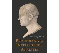 Psychology of Intelligence Analysis