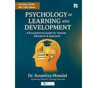 PSYCHOLOGY OF LEARNING AND DEVELOPMENT (EditionFirst)