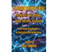 PSYCHOLOGY OF THE INDIVIDUAL Chopin - Nietzsche - Ola Hansson with Essays by Ola Hansson on Friedrich Nietzsche and Max Stirner