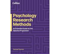 Psychology Research Methods: A Practical Guide (Diploma Programme)