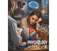 PSYCHOLOGY V: Learning to Do It Better