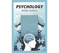 Psychology Word Search: Psychology Word Search with eazy to read print about Psychology, Brain, Mind and more | 6×9 inches, 110 pages | 50+ Puzzles ... for vacations and relaxation