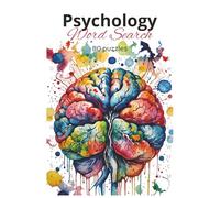 Psychology Word Search: Puzzle Book about Psychology, Emotions and More (6x9 Inches) | 80 Puzzles | 108 pages