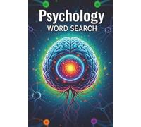 Psychology Word Search Puzzle Book: Includes Easy to Read Print about Psychology, The Mind, Personality, and More | 6x9 inches, 110 pages | 50+ ... for Birthdays, Holidays, Vacations, and More