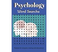 psychology word searches: puzzles for everyone, relaxing and educational