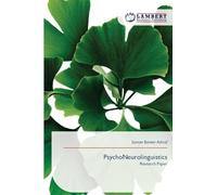 PsychoNeurolinguistics: Research Paper
